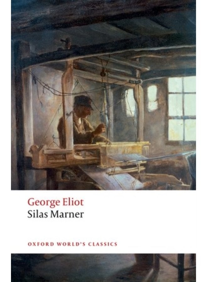 Silas Marner The Weaver of Raveloe - Paperback