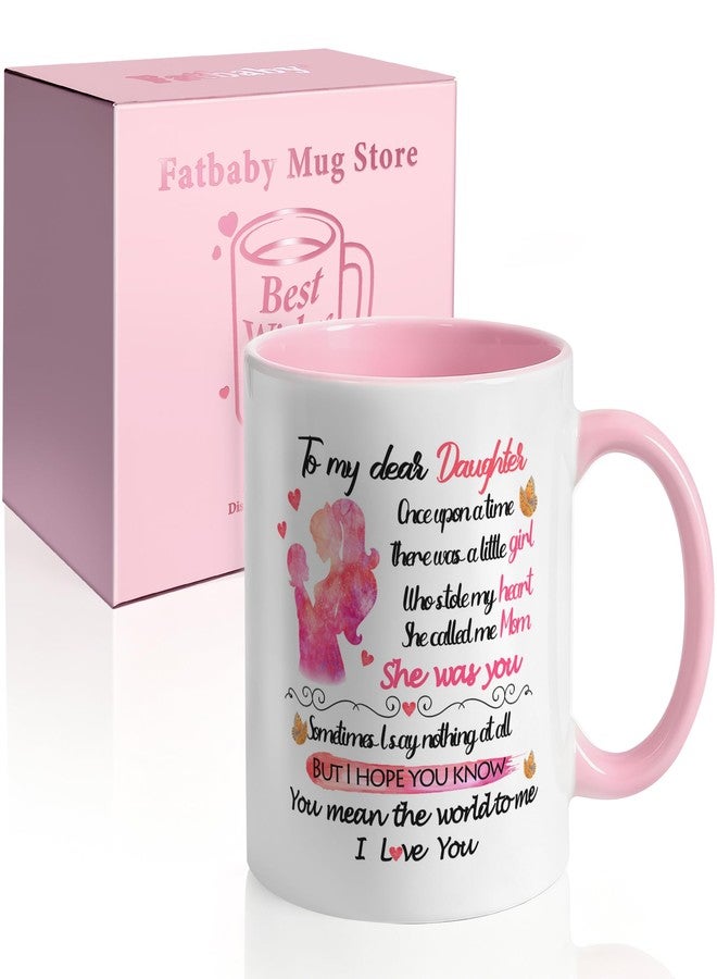 Fatbaby كوب قهوة "إلى ابنتي العزيزة" من فاتبيبي، هدية مثالية لعيد الحب وأعياد الميلاد، أفضل هدية من الأم لابنتها، كوب لطيف "أنتِ أغلى ما أملك" سعة 11 أونصة - Image 1