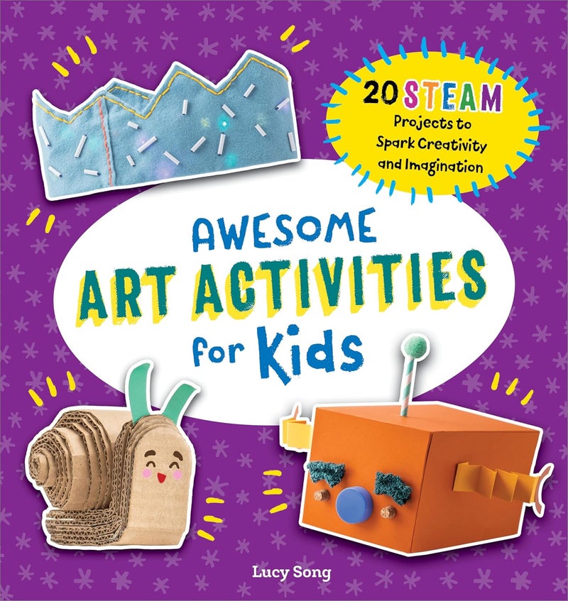 Awesome Art Activities for Kids: 20 STEAM Projects to Spark Creativity and Imagination - Image 1