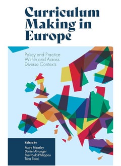Curriculum Making in Europe: Policy and Practice Within and Across Diverse Contexts  - Image 2