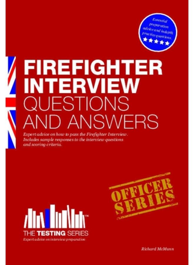 Firefighter Interview Questions and Answers