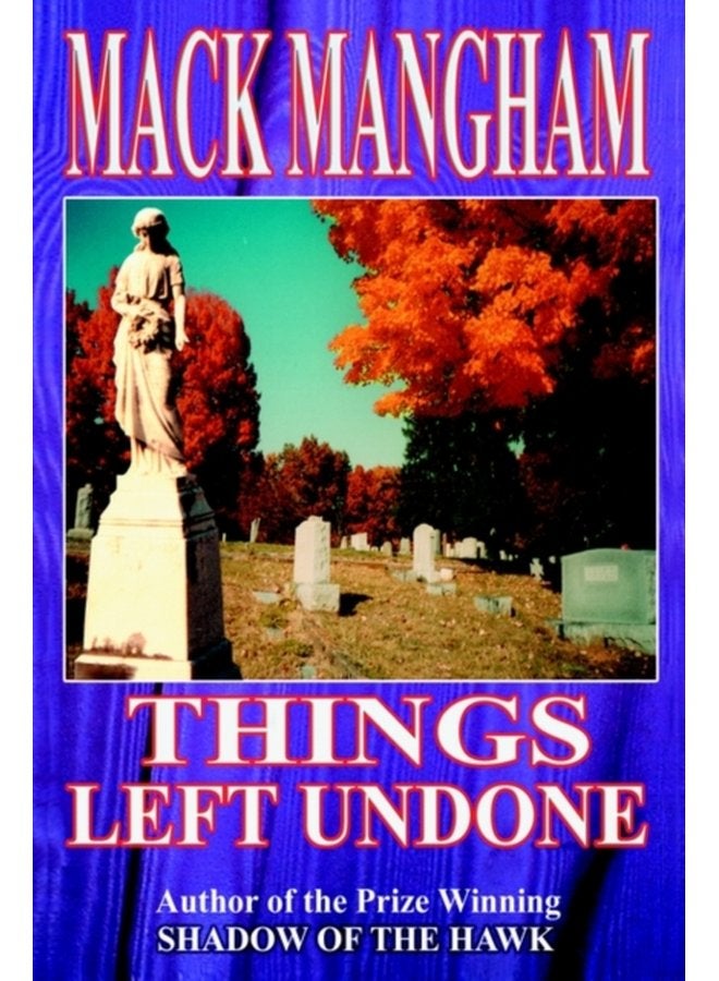 Things Left Undone - Hardback