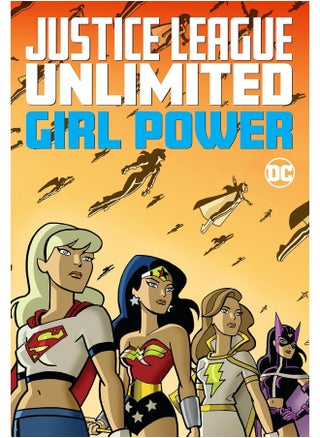 Justice League Unlimited: Girl Power - pzsku/ZAC61F0B3E19FF956CAFFZ/45/_/1727204353/5ab75671-5dc2-484c-b74f-a0de307e95d4