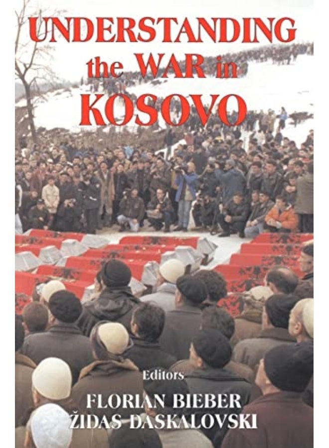 Understanding The War In Kosovo