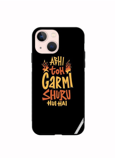 Protective Case Cover For Apple iPhone 13 Abhi Toh Garmi Design Multicolour