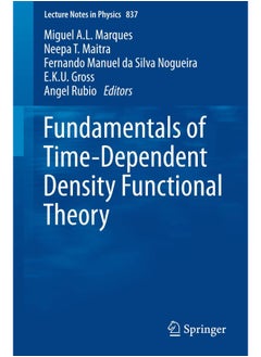 Fundamentals of Time-Dependent Density Functional Theory - pzsku/ZAC6DCD2F9E4774E80AF0Z/45/_/1731331098/d85ad417-ea48-4143-ae15-afd708ed3069