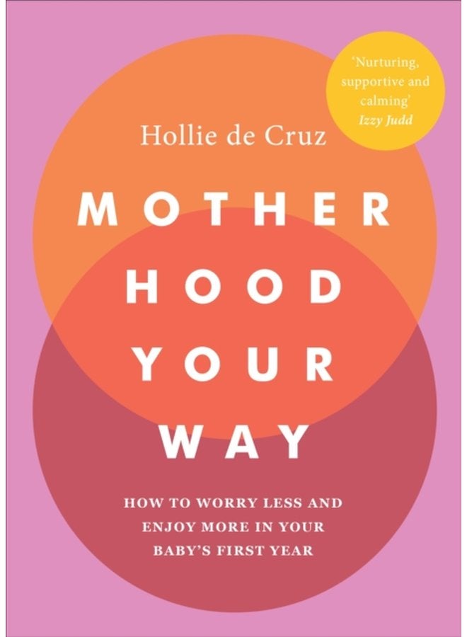 Motherhood Your Way - Paperback