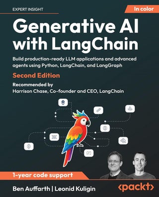 Generative AI with LangChain - Second Edition: Build production-ready LLM applications and advanced agents using Python, LangChain, and LangGraph - pzsku/ZAC7792957DE10BF19352Z/45/1760641995/92fcf07b-6ee1-4322-a85b-f1145078e6b1
