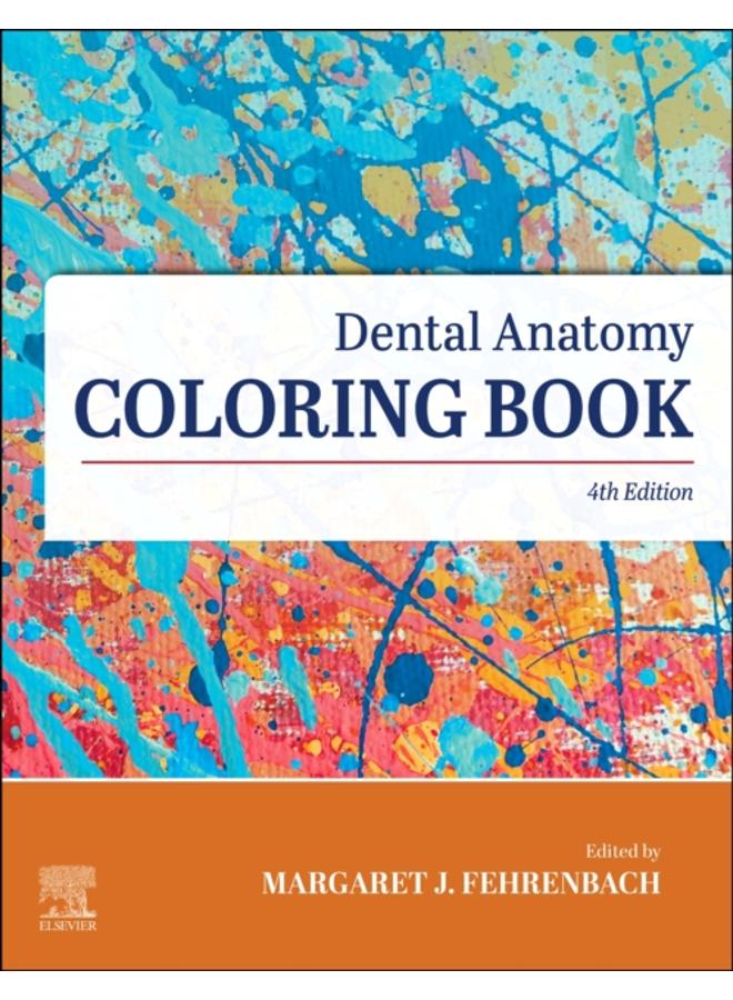 Dental Anatomy Coloring Book