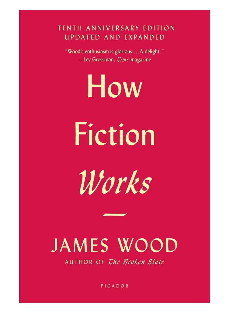 How Fiction Works