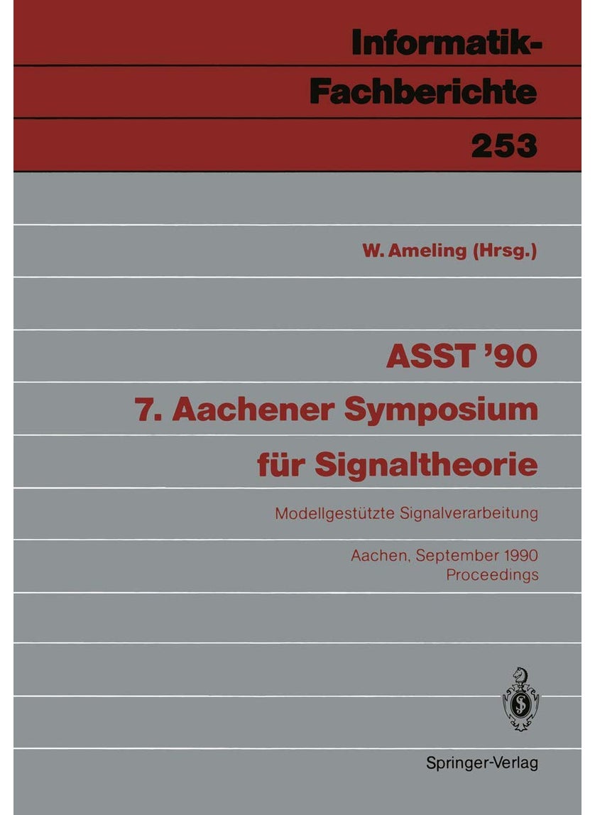 ASST '90 7. Aachener Symposium für Signaltheorie 