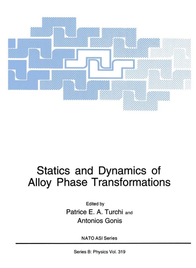 Springer Statics and Dynamics of Alloy Phase Transformations 