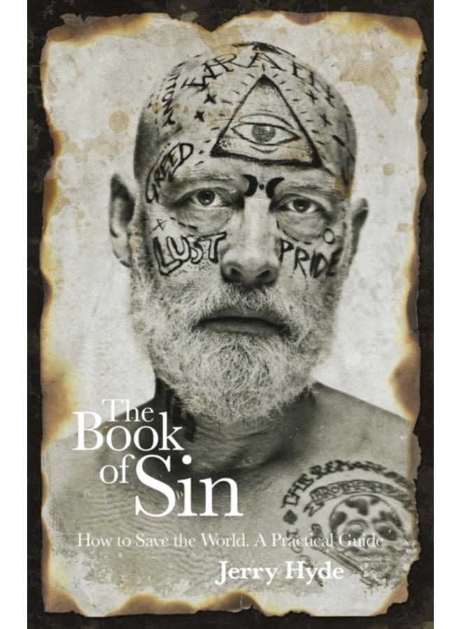 Book of Sin, The : How to save the world - a practical guide