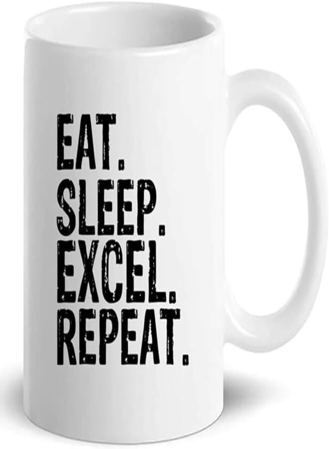 ella - Eat Sleep Excel Repeat Accountant Mug Coffee Cup - Gag Gifts - Cups Coffee Mugs
