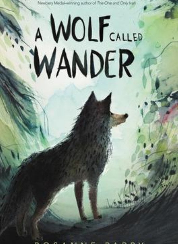 A Wolf Called Wander Parry Rosanne and Armi+o M+nica