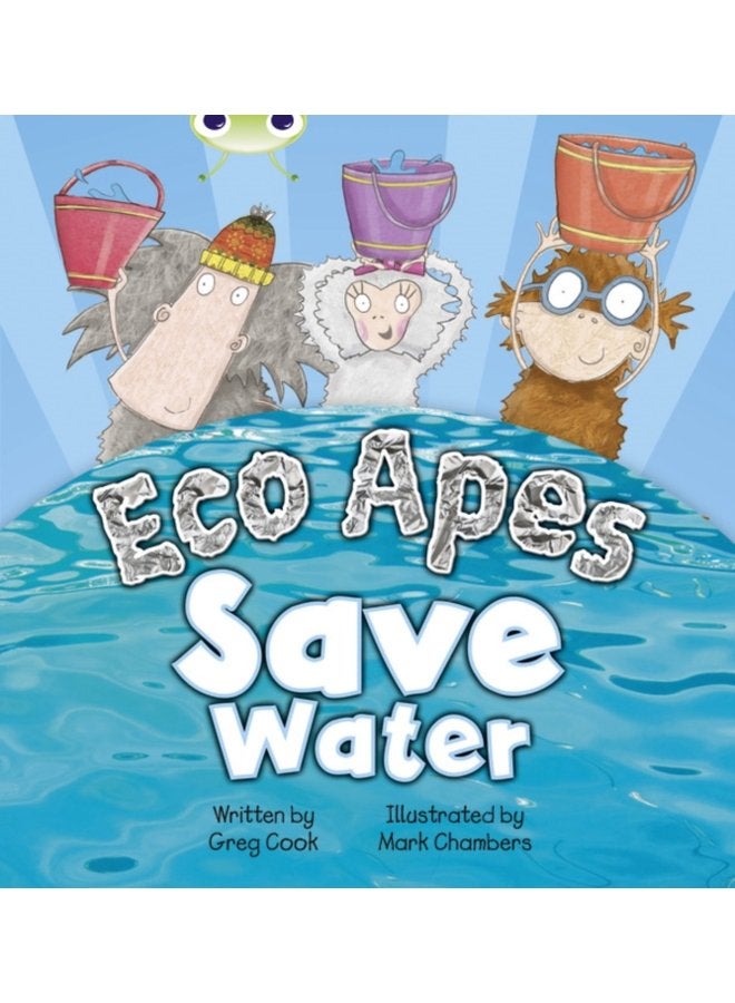 Bug Club Guided Fiction Reception Red B Eco Apes Save Water - Paperback