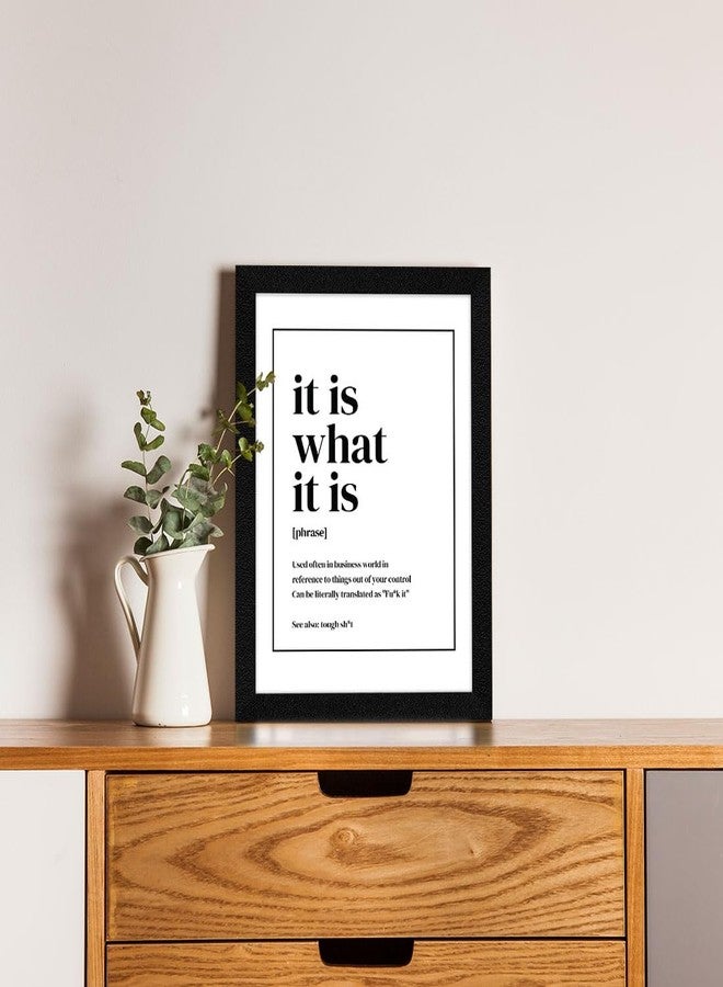 ArtX Paper It Is What It Is Quirky Office Quotes, Motivational Quotes Wall Frames, Inspiring Quotes For Home, Office and Study Room Decor, Multicolor A4 Framed Posters, Set of 1 - Image 3