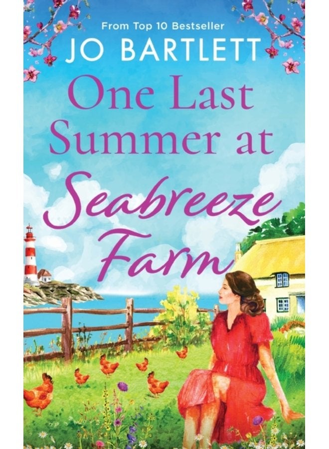 One Last Summer at Seabreeze Farm An uplifting emotional read from the top 10 bestselling author of The Cornish Midwife - Hardback