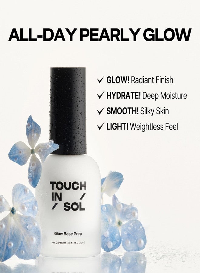 تاتش إن سول TOUCH IN SOL Glow Base Prep - برايمر مضيء لقاعدة مكياج مشرقة، تحضير مرطب للوجه مع السيراميدات وحمض الهيالورونيك والببتيدات، لمسة نهائية خفيفة الوزن وغير لزجة (1.01 أونصة سائلة) - Image 2