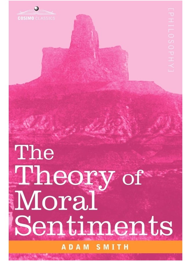 The Theory of Moral Sentiments 