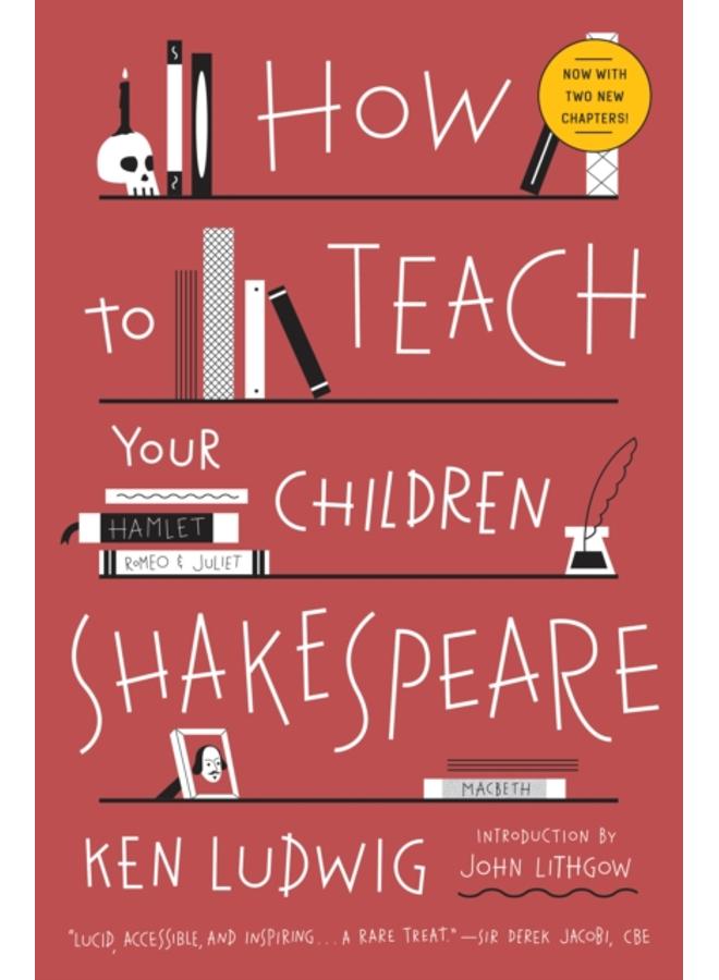 How to Teach Your Children Shakespeare 