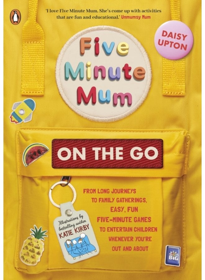 Five Minute Mum On the Go From long journeys to family gatherings easy fun five minute games to entertain children whenever you re out and about - Paperback