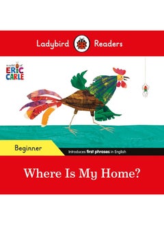 Ladybird Readers Beginner Level - Eric Carle - Where Is My Home? (ELT Graded Reader)  - Image 1