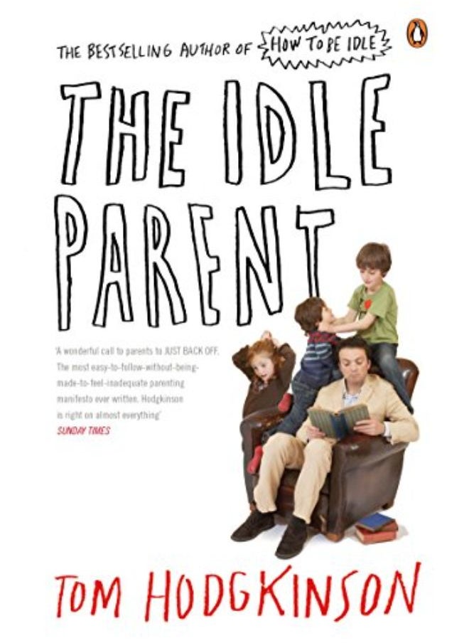 null - The Idle Parent: Why Less Means More When Raising Kids - Image 1