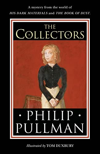 The Collectors A Short Story From The World Of His Dark Materials And The Book Of Dust 