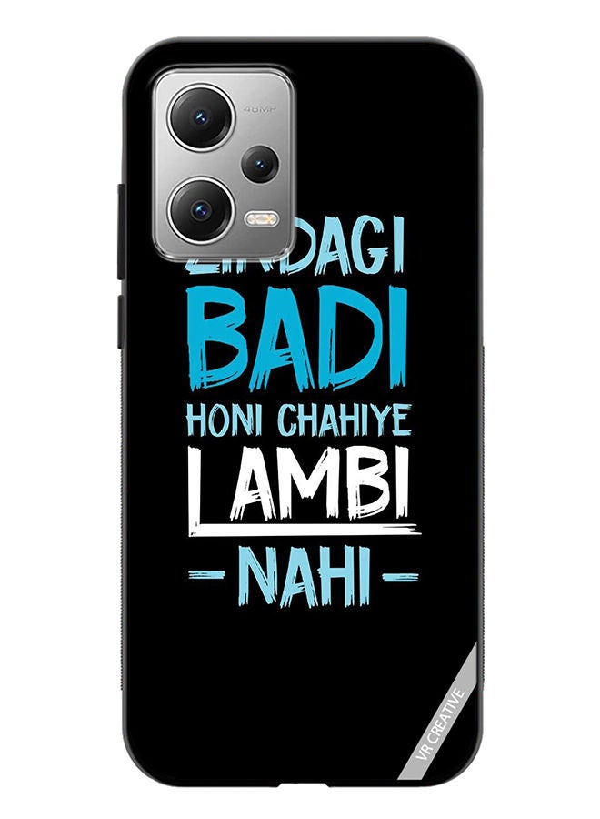 VR CREATIVE Protective Case Cover For Xiaomi Redmi Note 12 Zindagi Badi Honi Chaiye Design Multicolour - Image 1