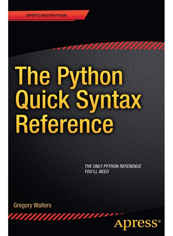 The Python Quick Syntax Reference
