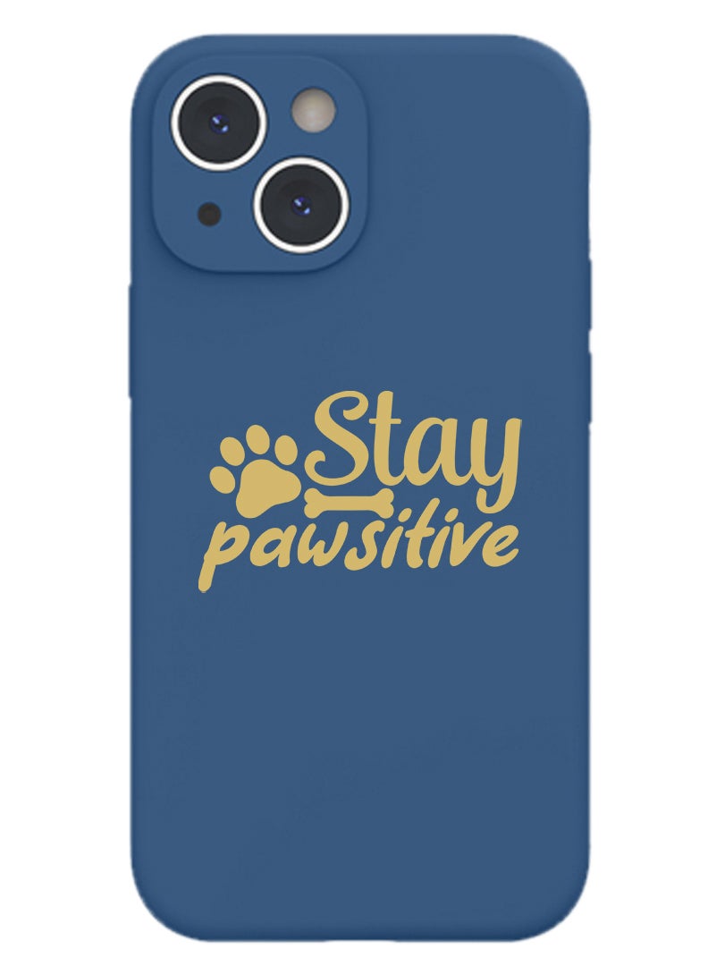 Theodor Protective Slim Fit Case Liquid Silicone Cover with Full Body Protection Anti-Scratch Shockproof Case For iPhone 15 Plus Blue  - Stay positive make it happen - Image 1