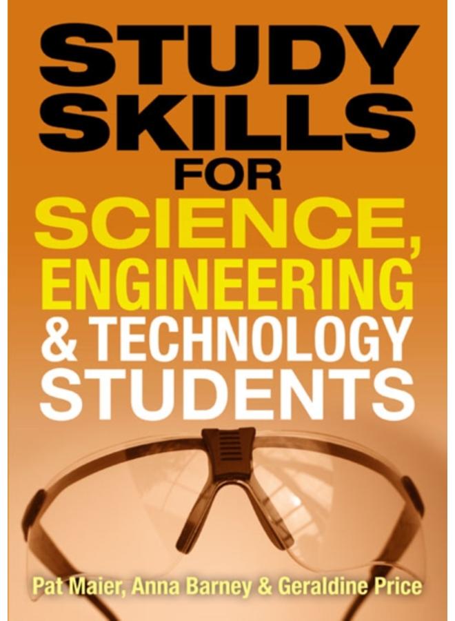 Study Skills for Science, Engineering and Technology Students 