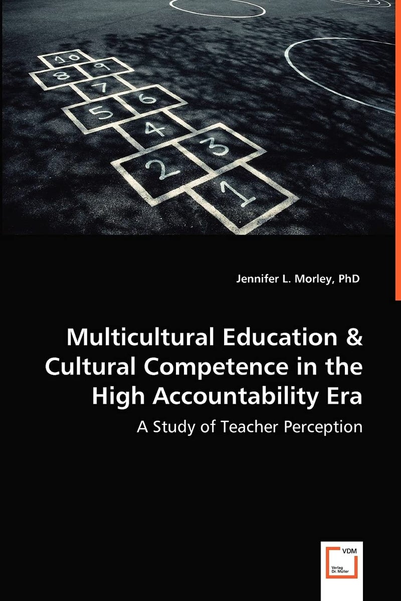 Multicultural Education & Cultural Competence in the High Accountability Era - A Study of Teacher Perception  - Image 1