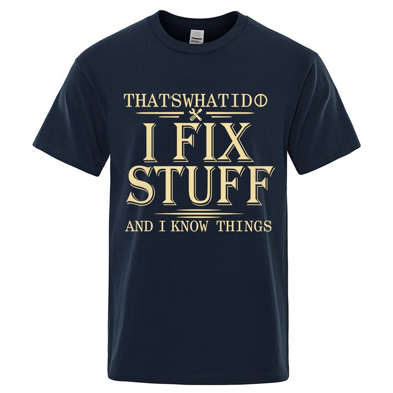 Men Women T-Shirt Breathable“I Fix Stuff” Printed - Image 3