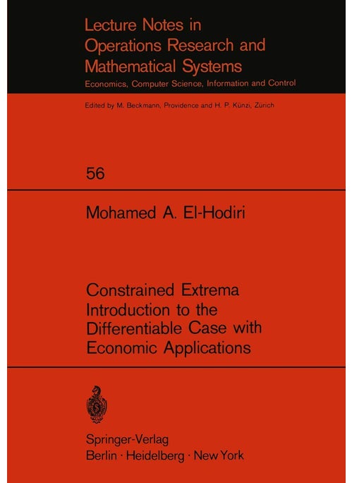 Constrained Extrema Introduction to the Differentiable Case with Economic Applications