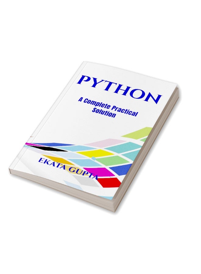 Python : A Complete Practical Solution - Image 3