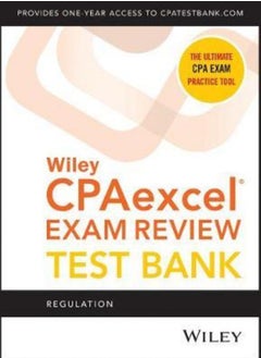 Wiley CPAexcel Exam Review 2021 Test Bank: Regulation (1-year access)