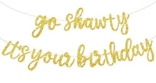 BEISHIDA Gold Go Shawty Its Your Birthday Banner 114FeetNO DIY Hip Hop Theme Glitter Happy Birthday Banner PreStrung Gold Rap Theme Happy Birthday Sign for Man Women birthday Party Supply - Image 1