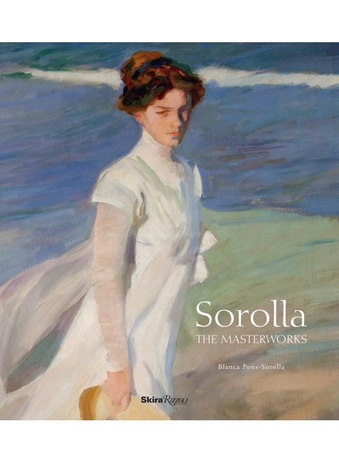 Sorolla: The Masterworks