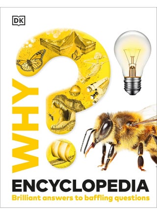 Why? Encyclopedia: Brilliant Answers to Baffling Questions - pzsku/ZACDF7B4A2E659413765FZ/45/1749822720/4eb1c752-dca4-4ee8-9654-9acdbcba63a3