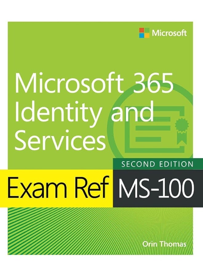 Exam Ref MS-100 Microsoft 365 Identity and Services - Image 1