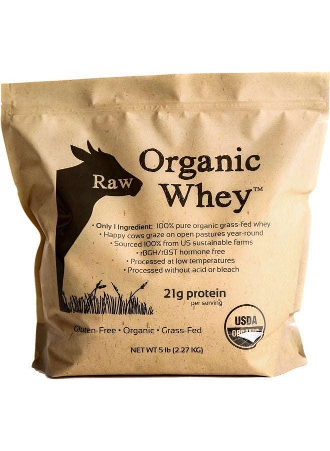 Raw Organic Whey Protein Powder, Grass Fed, Happy Healthy Cows, Undenatured, Hormone Free, Non-GMO, Gluten Free, Unflavored, Unsweetened Protein, 5LB - Image 1