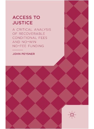 Access to Justice: A Critical Analysis of Recoverable Conditional Fees and No Win No Fee Funding - pzsku/ZACE0F41B8A095D5376B6Z/45/1747043846/6934da4d-edd2-46de-8bbe-70e40b45b839