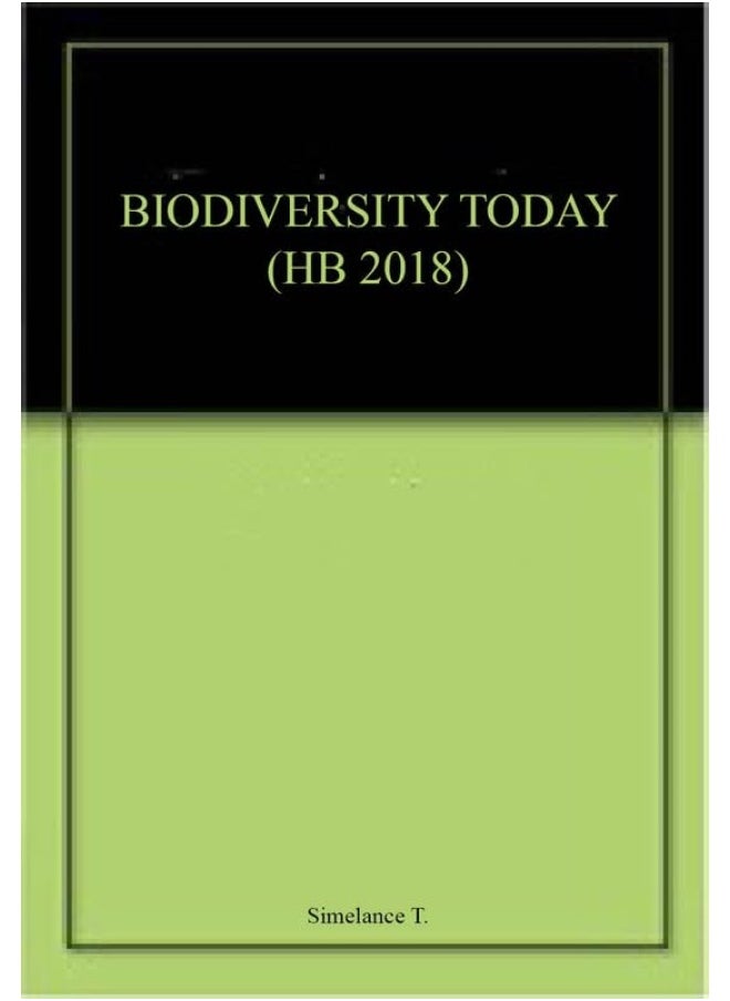 BIODIVERSITY TODAY (HB 2018) - pzsku/ZACE55389173BD50FC78BZ/45/_/1724845324/9cfb2fe4-1c09-4712-b5f8-c7c2b5412974