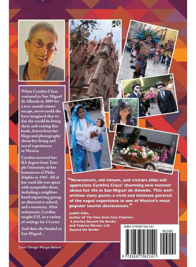 A Lifetime to Get Here: San Miguel de Allende - Image 2