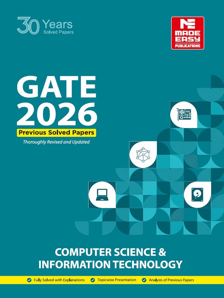 GATE 2026: Computer Science & IT Engineering Book | 30 Years Previous Year Solved Papers (1996–2025) | Chapterwise & Topicwise PYQs with Detailed Explanations | Includes General Aptitude & Engg Maths - Image 1