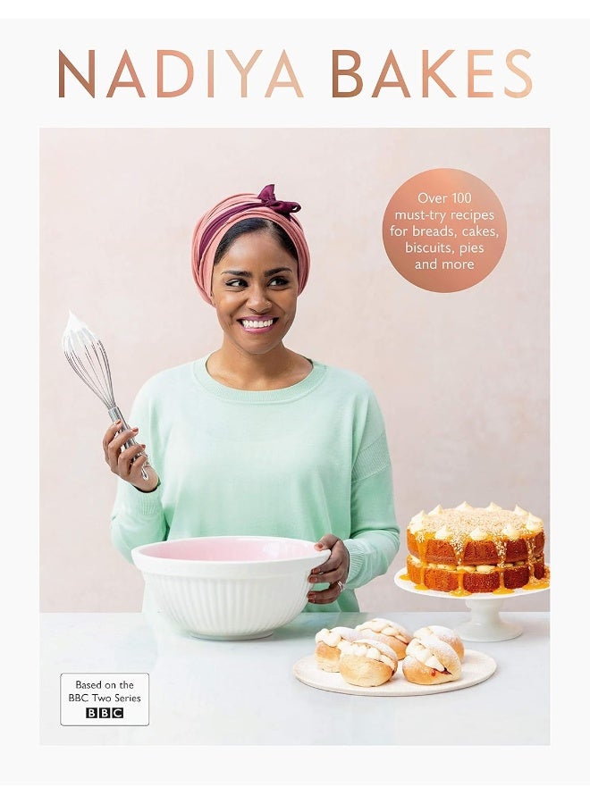 Nadiya Bakes: Includes all the delicious recipes from the BBC2 TV series - Image 5