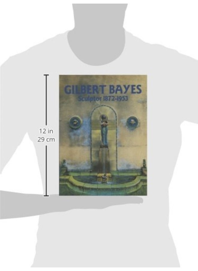 Gilbert Bayes: Sculptor 1872-1953  - Image 2