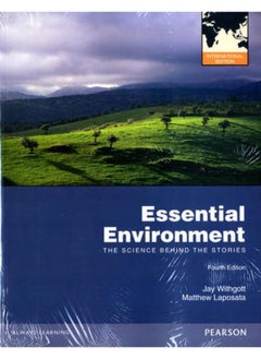 Essential Environment: The Science Behind the Stories Plus MasteringEnvironment: International Edition 